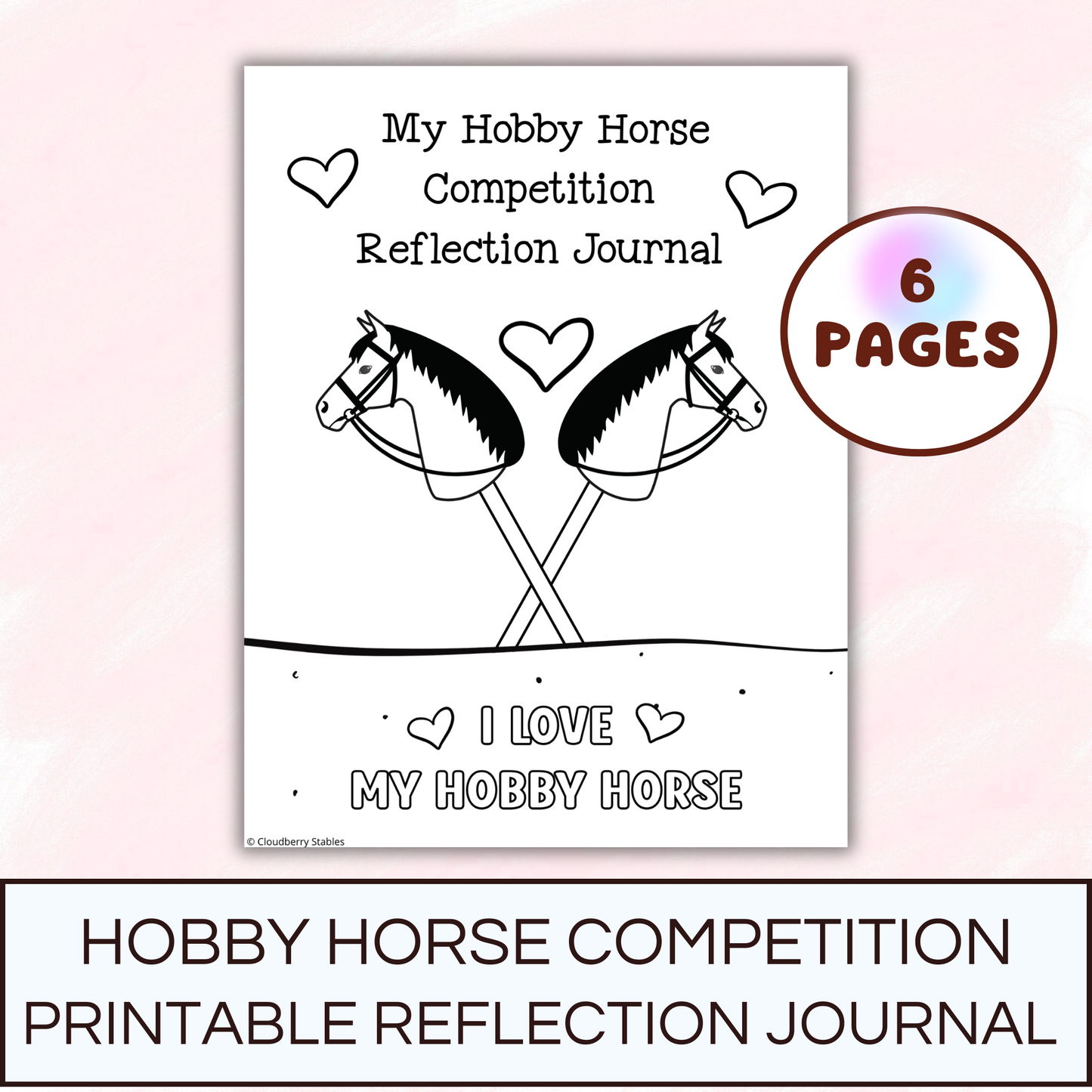 Picture of Hobby Horse Competition Reflection Journal cover that has 2 hobby horses and hearts on it. Light pink background.